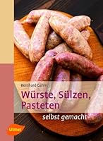 Würste Sülzen Pasteten 3800178761 Book Cover