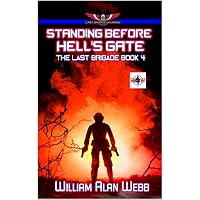 Standing Before Hell's Gate