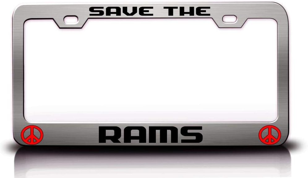 Save The RAMS Animals Pets Peace Metal Car SUV Truck License Plate Frame Ch d30
