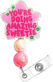 Doing Amazing Sweetie Badge Reel – Retractable Clip Holder for Nurses, Social Workers, and Healthcare Staff, Perfect Mental Health Awareness and Inspirational Gift for Office, Clinics, and Hospitals