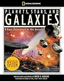 Planets, Stars, and Galaxies: A Visual Encyclopedia of Our Universe