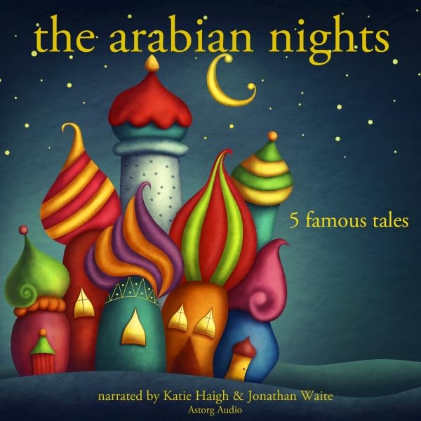 Cover art for The Arabian Nights: Five Famous Tales