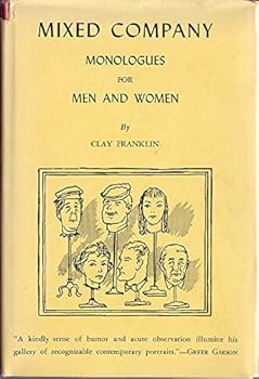 Hardcover Mixed Company. Monologues for Men and Women Book