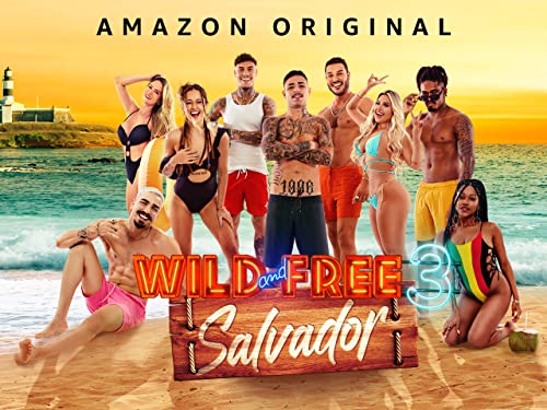 Wild and Free: Salvador - Season 3
