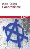 Anarchisme Guerin (Folio Essais) (French Edition)