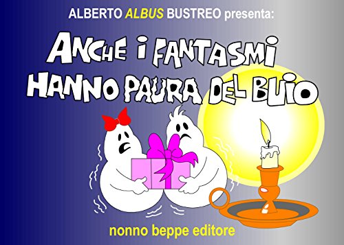 Copertina di Anche i fantasmi hanno paura del buio