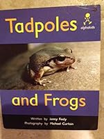 Tadpoles and frogs (Alphakids) 0760819203 Book Cover