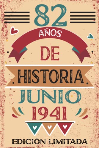 82 Años De Historia Junio 1941: Libro de visitas, cuaderno, 110 páginas de felicitaciones, idea de regalo, regalo Para la esposa, novia, mujer, La madre