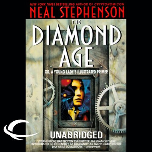 The Diamond Age by Neal Stephenson | Audiobook