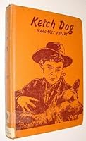 Ketch dog;: Illustrated by Evelyn Copelman B0007E3646 Book Cover
