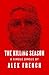 The Killing Season (Kindle Single)