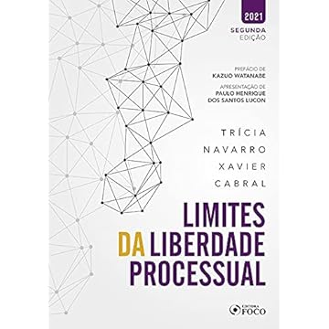 Capa do livro LIMITES DA LIBERDADE PROCESSUAL - 2ª ED - 2021