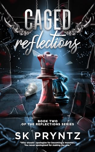 Caged Reflections: Book two of the Reflection's series (The Reflection Series 2)