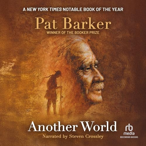 Another World Audiolibro Por Pat Barker arte de portada