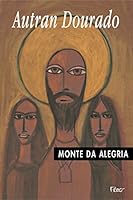 Monte da Alegria 8532516319 Book Cover