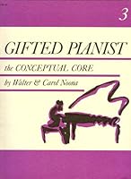 Gifted Pianist : The Conceptual Core B000NS7908 Book Cover