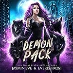 Cover of Demon Pack: Book 1