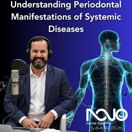 Understanding Periodontal Manifestations of Systemic Diseases cover art