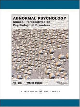 Abnormal Psychology: Clinical Perspectives on Psychological Disorders ...