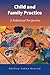 Child and Family Practice: A Relational Perspective