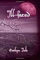 Ill-Fated 1469964597 Book Cover