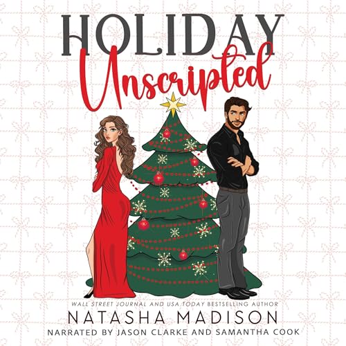 Holiday Unscripted Audiolivro Por Natasha Madison capa