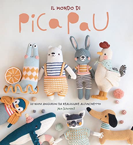 Il mondo di Pica Pau. Amigurum