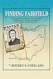 Finding Fairfield: The Behind the Scenes Story of 