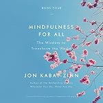 Cover of Mindfulness for All