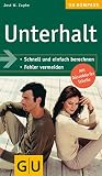 Unterhalt. Schnell und einfach berechnen. Fehler vermeiden. Mit Düsseldorfer Tabelle. ...