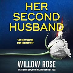 Her Second Husband Audiobook By Willow Rose cover art