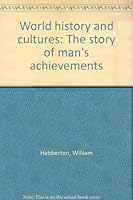 World history: The story of man's achievements B0007EMA7A Book Cover