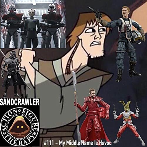 The Sandcrawler #111 - My Middle Name is Havoc