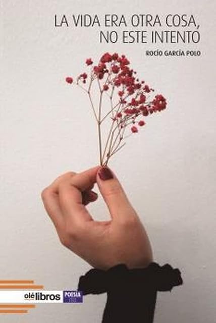 Portada de La vida era otra cosa, no este intento