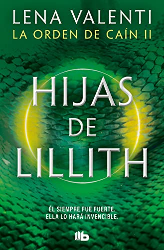 Hijas de Lillith (La orden de Caín 2) (Ficción)
