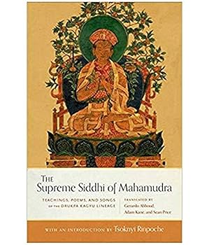 Paperback The Supreme Siddhi Of Mahamudra Book