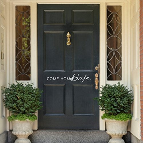 Come Home Safe Decal Vinyl Decal Door Decal Policeman Firefighter Decal Door Message Decal Come Home Safe Vinyl Wall Decal Military Family (22X4 White) #TOP1