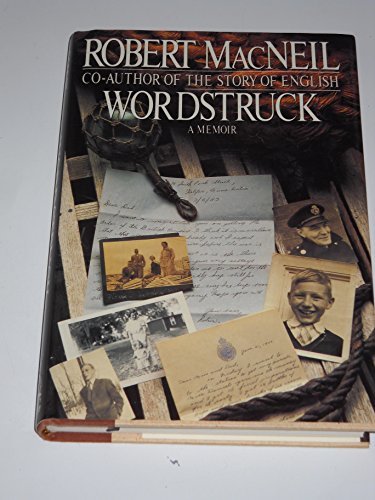 Wordstruck: A Memoir by Robert MacNeil (1989-03... B01N6KSSIP Book Cover