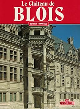 Paperback Chateau of Blois Book