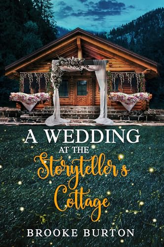 A Wedding at The Storyteller's Cottage