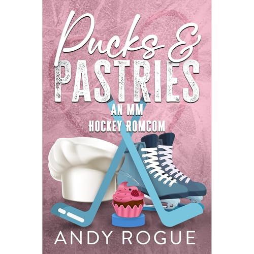 Pucks and Pastries Audiolibro Por Andy Rogue arte de portada