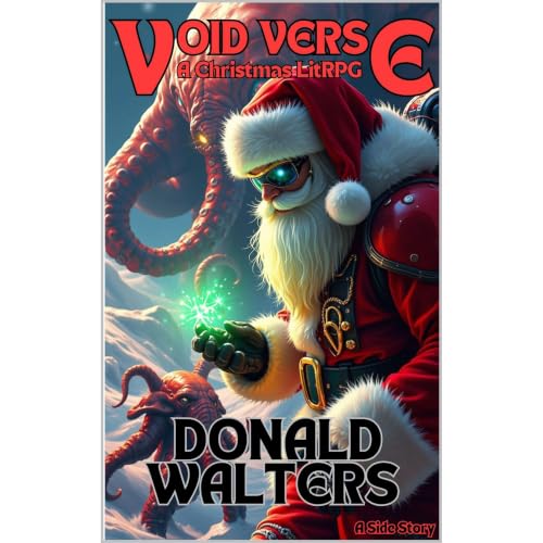 Void Verse: A Christmas LitRPG (Space Fantasy Short Story) Audiolibro Por Donald Walters, Chooloo arte de portada