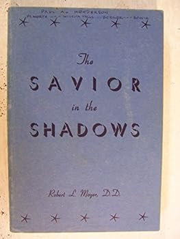 Savior in the Shadows, The