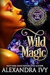 Wild Magic (Magic for Hire Book 1)