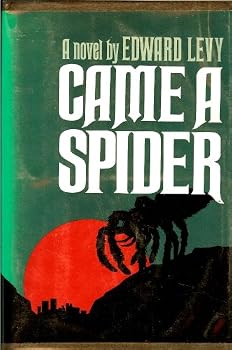 Hardcover Came a spider Book