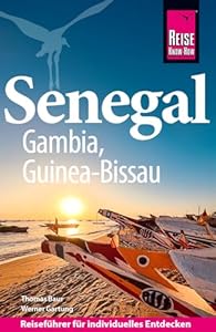 Reise Know-How Reiseführer Senegal, Gambia und Guinea-Bissau