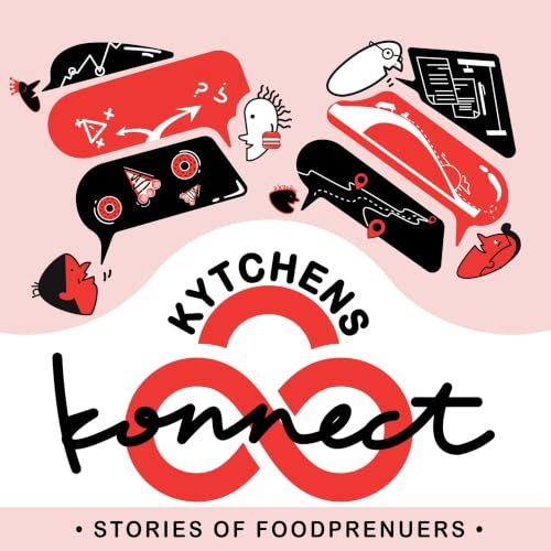 Stories of Foodprenuers with Kytchens Konnect copertina