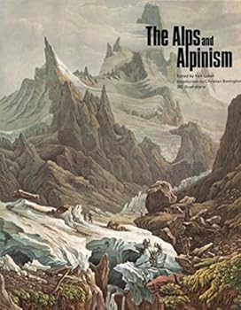 Hardcover The Alps and Alpinism Book