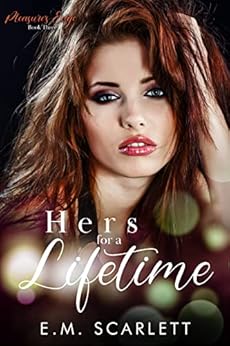 Hers for a Lifetime: A femdom erotic romance short story (Pleasure's ...