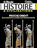  Proche-orient: de la Palestine à la perse, une terre convoitée (French Edition)